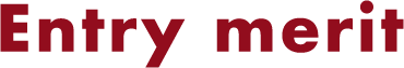 Entry merit